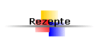 Rezepte